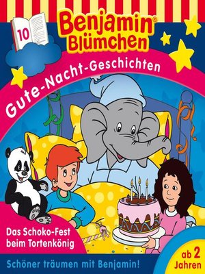 cover image of Benjamin Blümchen, Gute-Nacht-Geschichten, Folge 10